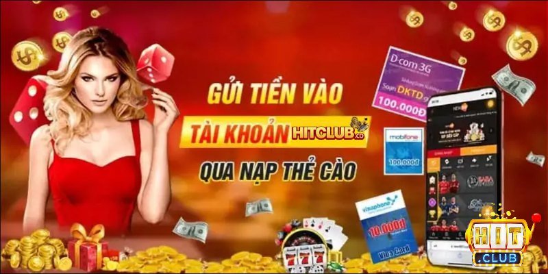 nạp tiền hitclub thẻ cào